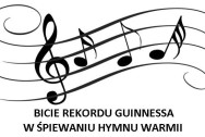 Bicie Rekordu Guinnessa w śpiewaniu Hymnu Warmii