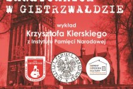 Wykład Krzysztofa Kierskiego z IPN