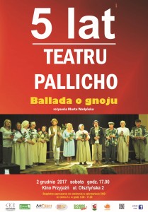 5 lat Teatru Pallicho