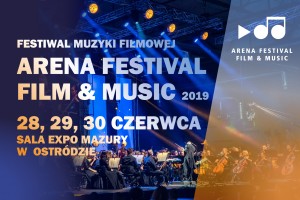 3. ARENA FESTIVAL FILM&MUSIC OSTRÓDA ‘2019