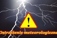 Ostrzeżenie meteorologiczne – burze