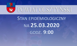 Stan epidemiologiczny w powiecie na 25.03.2020 godz. 9:00
