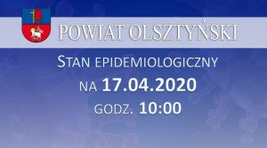 Stan epidemiologiczny w powiecie na 17.04.2020 godz. 10:00