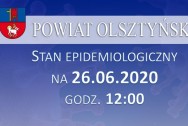 Stan epidemiologiczny w powiecie na 26.06.2020 godz. 12:00