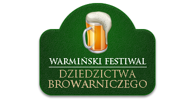 Warmiński Festiwal Dziedzictwa Browarniczego