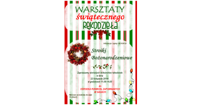Warsztaty świąteczne w Gadach