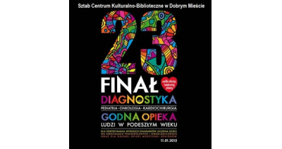 Wielka Orkiestra Świątecznej Pomocy w Dobrym Mieście