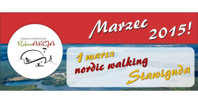 Aktywny początek wiosny w Stawigudzie