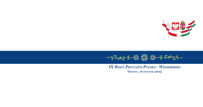 Dzień Przyjaźni Polsko-Węgierskiej