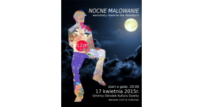 Nocne malowanie