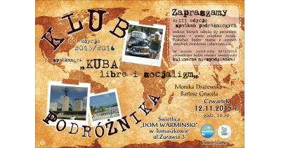 KLUB PODR&Oacute;ŻNIKA - KUBA libre i socjalizm