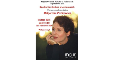 Spotkanie z kulturą w Jezioranach - Małgorzata Pieńkowska