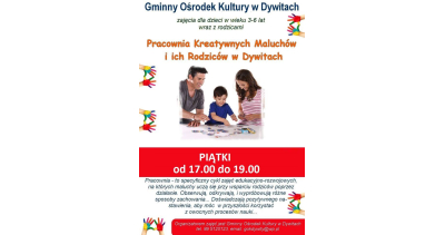 Pracownia Kreatywnych Maluch&oacute;w i ich Rodzic&oacute;w