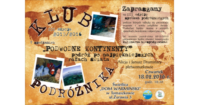 V SPOTKANIE III EDYCJI KLUBU PODR&Oacute;ŻNIKA