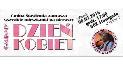 PIERWSZY GMINNY DZIEŃ KOBIET