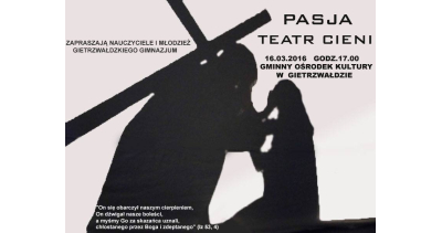 TEATR CIENI - PASJA