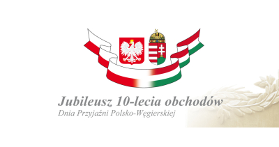 Dzień Przyjaźni Polsko-Węgierskiej