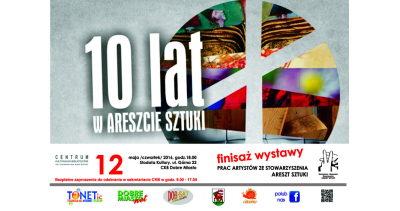 Finisaż wystawy Aresztu Sztuki