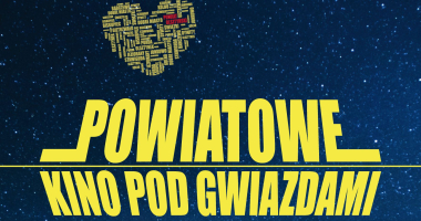 Powiatowe Kino pod Gwiazdami - nowa impreza dla rodzin