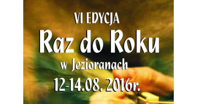 Raz do Roku w Jezioranach