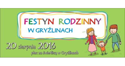 Festyn Rodzinny w Gryźlinach