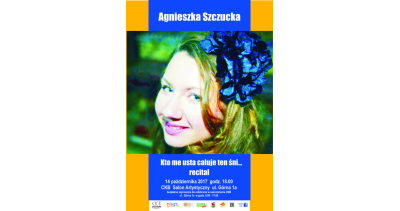 Recital Agnieszki Szczuckiej