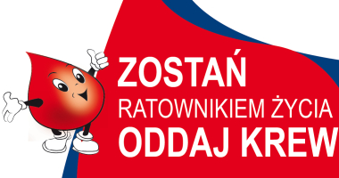Twoja krew ratuje życie!