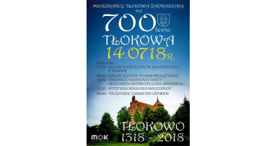 700 - lecie Tłokowa