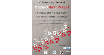 Powiatowy Festiwal Radosna Niepodległa