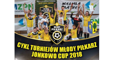 Turnieje Młody Piłkarz Jonkowo Cup 2018