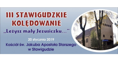 III Stawigudzkie Kolędowanie