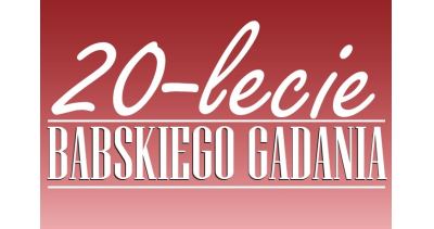 Jubileuszowe babskie gadanie