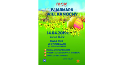 IV Jarmark Wielkanocny w Jezioranach - zgłoszenia