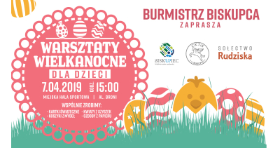 Warsztaty Wielkanocne w Biskupcu