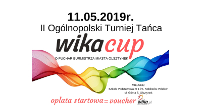 II Ogólnoposki Turniej Tańca - Wika Cup