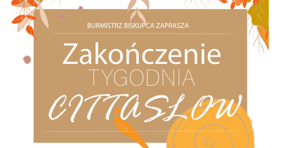 Zakończenie tygodnia Cittaslow w Biskupcu