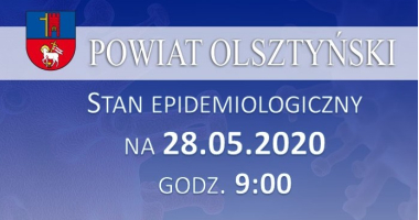 Stan epidemiologiczny w powiecie na 28.05.2020 godz. 9:00