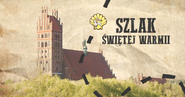 Szlak Świętej Warmii - Bałdy