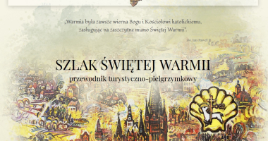 Szlak Świętej Warmii ma już swoją witrynę