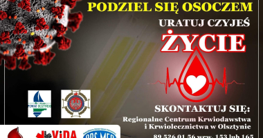 Wyzdrowiałeś? Podziel się osoczem!