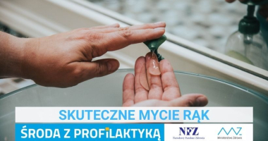 Skutecznie myj ręce 