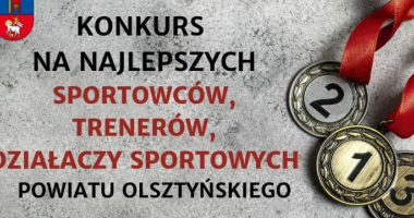Konkurs na Najlepszych sportowców, trenerów i działaczy sportowych powiatu olsztyńskiego w roku 2023