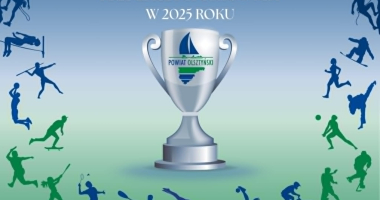 Konkurs na najlepszych sportowc&oacute;w, trener&oacute;w i działaczy sportowych Powiatu Olsztyńskiego 2025