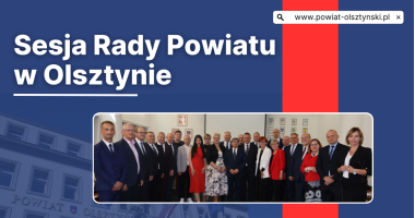  XVIII&nbsp;Sesja Rady Powiatu w Olsztynie