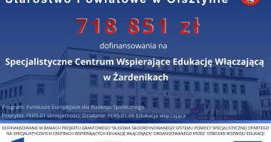 Dofinansowanie na Specjalistyczne Centrum Wspierające Edukację Włączającą w Żardenikach